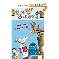 Die Gargolz 01 - Unverhofft kommt oft