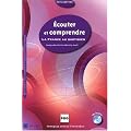Ecouter et comprendre : La France au quotidien (1CD audio)