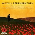 We Will Remember Them