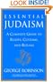 Essential Judaism: A Complete Guide to Beliefs, Customs & Rituals