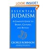Essential Judaism: A Complete Guide to Beliefs, Customs & Rituals