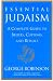 Essential Judaism: A Complete Guide to Beliefs, Customs & Rituals