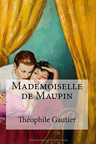 Mademoiselle de Maupin (French Edition)
