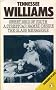 Sweet Bird of Youth / A Streetcar named Desire / The Glass Menagerie (Penguin Plays)