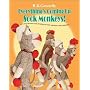 Everything's Coming Up Sock Monkeys: Art, History and Business of the American Sock Monkey