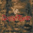Thoughtless [Explicit]