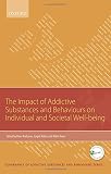 Impact of addictive substances and behaviours on individual and societal well-being