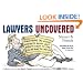 Lawyers Uncovered: Everything You Always Wanted to Know, But Didn't Want to Pay �500 an Hour to Find Out