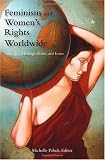 Feminism and Women's Rights Worldwide [3 volumes]: [Three Volumes] (Women's Psychology)