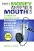 There's Money Where Your Mouth Is: A Complete Insider's Guide to Earning Income and Building a Career in Voice-Overs (Third Edition)