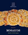 Mosaicos: Spanish as a World Language (5th Edition)
