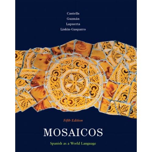 Mosaicos: Spanish as a World Language (5th Edition)