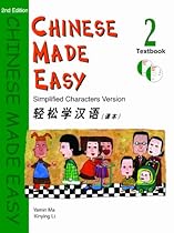 Chinese Made Easy Textbook, Level 2 (Simplified Characters) (English and Mandarin Chinese Edition) Chinese Made Easy Textbook, Level 2 (Simplified Characters) (English and Mandarin Chinese Edition)