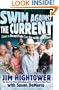 Swim against the Current: Even a Dead Fish Can Go With the Flow