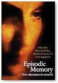 Episodic Memory: New Directions in Research
