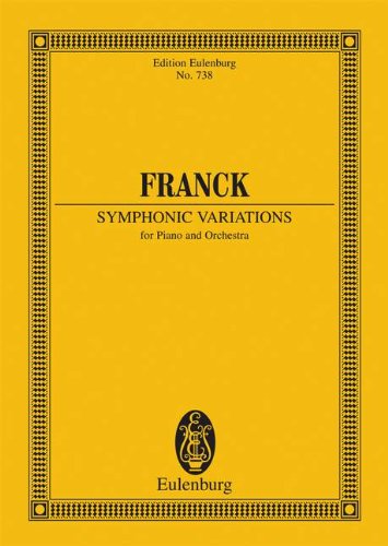SYMPHONIC VARIATIONS FOR     PIANO AND ORCHESTRA          STUDY SCORE (Edition Eulenburg)