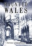 Haunted Wales