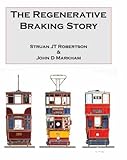 The regenerative braking story