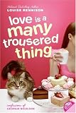 Love Is a Many Trousered Thing