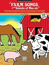 Farm Songs and the Sounds of Moo-sic!: Book & CD Farm Songs and the Sounds of Moo-sic!: Book & CD