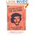 Exposing the Real Che Guevara: And the Useful Idiots Who Idolize Him