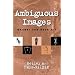 Ambiguous Images, Gender and Rock Art
