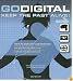 Go Digital: Keep the Past Alive!