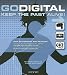 Go Digital: Keep the Past Alive!