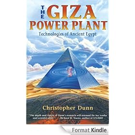 The Giza Power Plant: Technologies of Ancient Egypt