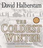 The Coldest Winter: America and the Korean War
