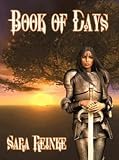 Book Of Days - Book One In The Chronicles Of Tiralainn Series