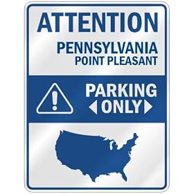 ATTENTION " POINT PLEASANT PARKING ONLY " PARKING SIGN USA CITY PENNSYLVANIA