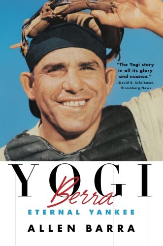 Yogi Berra: Eternal Yankee