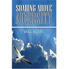 Soaring Above Adversity by  Bill Bugg