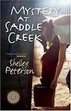 Mystery at Saddle Creek