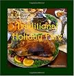 The Autism Mom Cooks Gluten-Free Casein-Free, Traditional Holiday Fare