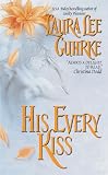His Every Kiss (Avon Romantic Treasure)