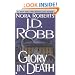 Glory in Death (In Death, Book 2)