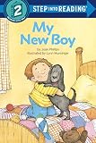 My New Boy (Step into Reading)