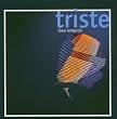 Triste