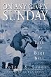 Image of On Any Given Sunday: A Life of Bert Bell