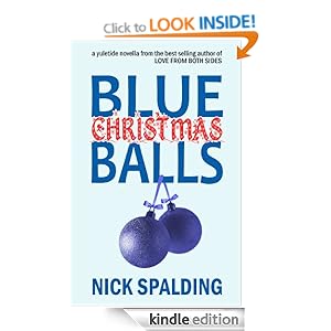 Blue Christmas Balls: A Laugh Out Loud Comedy Novella
