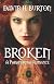 Broken