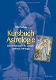 Produkt-Bild: Kursbuch Astrologie: Eine Einf&uuml;hrung in die Welt der Symbolon-Astrologie