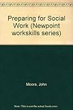 Preparing for social work