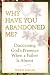 Why Have You Abandoned Me?: Discovering God's Presence When a Father Is Absent