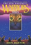 Dawn (Warriors: The New Prophecy, Book 3)