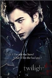 Twilight - Movie Poster (Edward: What If I'm Not The Hero? What If I'm The Bad Guy?) (Size: 24" x 36")