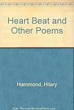 Heart beat, and other poems