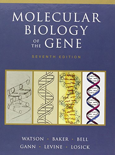 molecular biology of the gene 7th edition